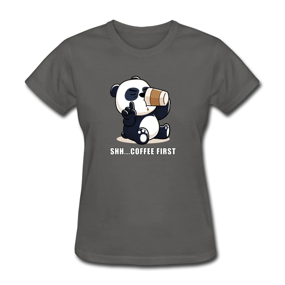 Shh.. Coffee First Panda Women's Funny T-Shirt (Dark Colors)